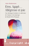 Éros, agapè... Allégresse et joie vignette