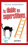 Au diable les superstitions vignette