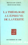 La Théologie à l'épreuve de la vérité vignette