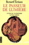 Le Passeur de lumière : Nivard de Chassepierre, maître verrier vignette